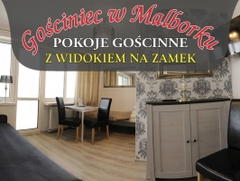 Malbork Malbork - Gościniec w Malborku z widokiem na zamek krzyżacki
